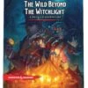 Wizards Of The Coast The Wild Beyond The Witchlight